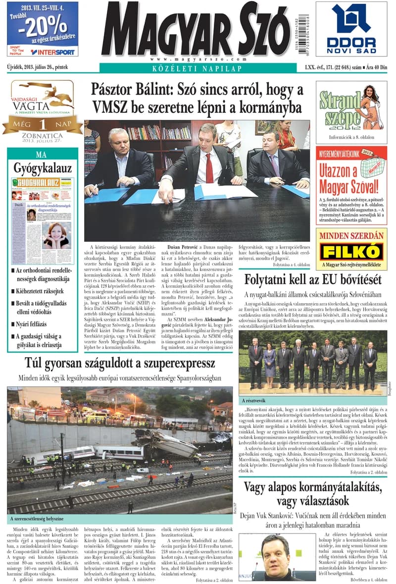 Magyar Szó, 70. évf. 2013. július 26. 171. sz. 1–16. oldal