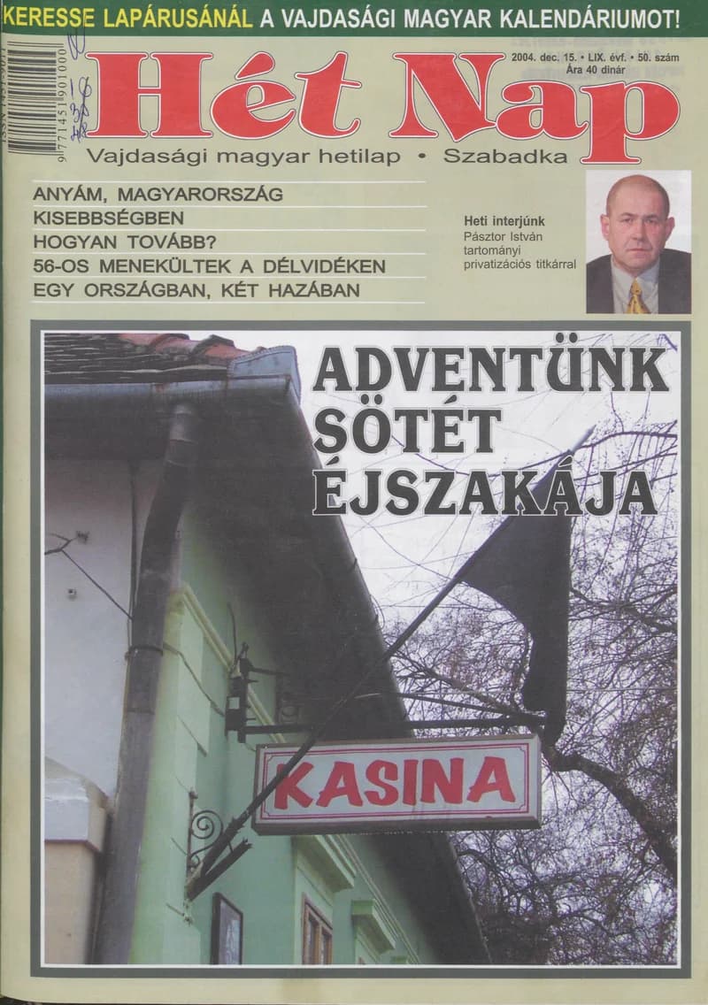 7 Nap, 59. évf. 2004. december 15. 50. sz.