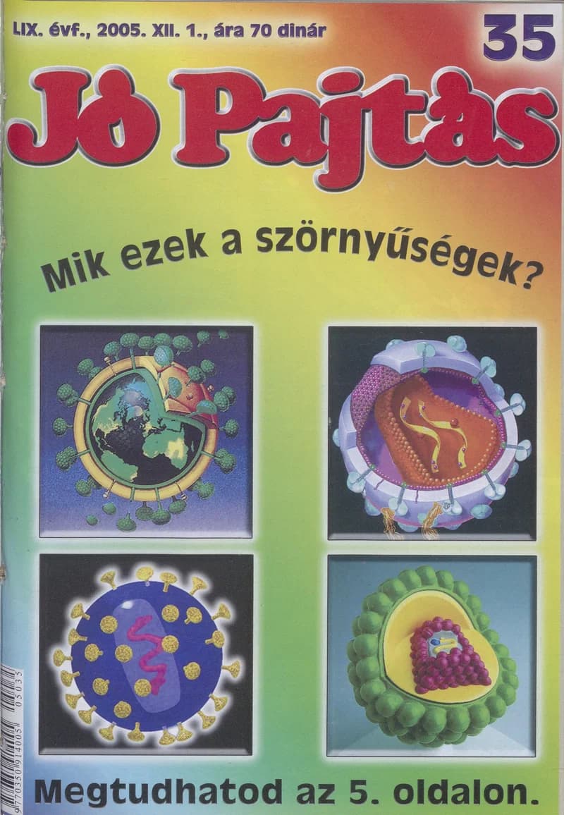 Jó Pajtás, 59. évf. 2005. november 1. 35. sz.