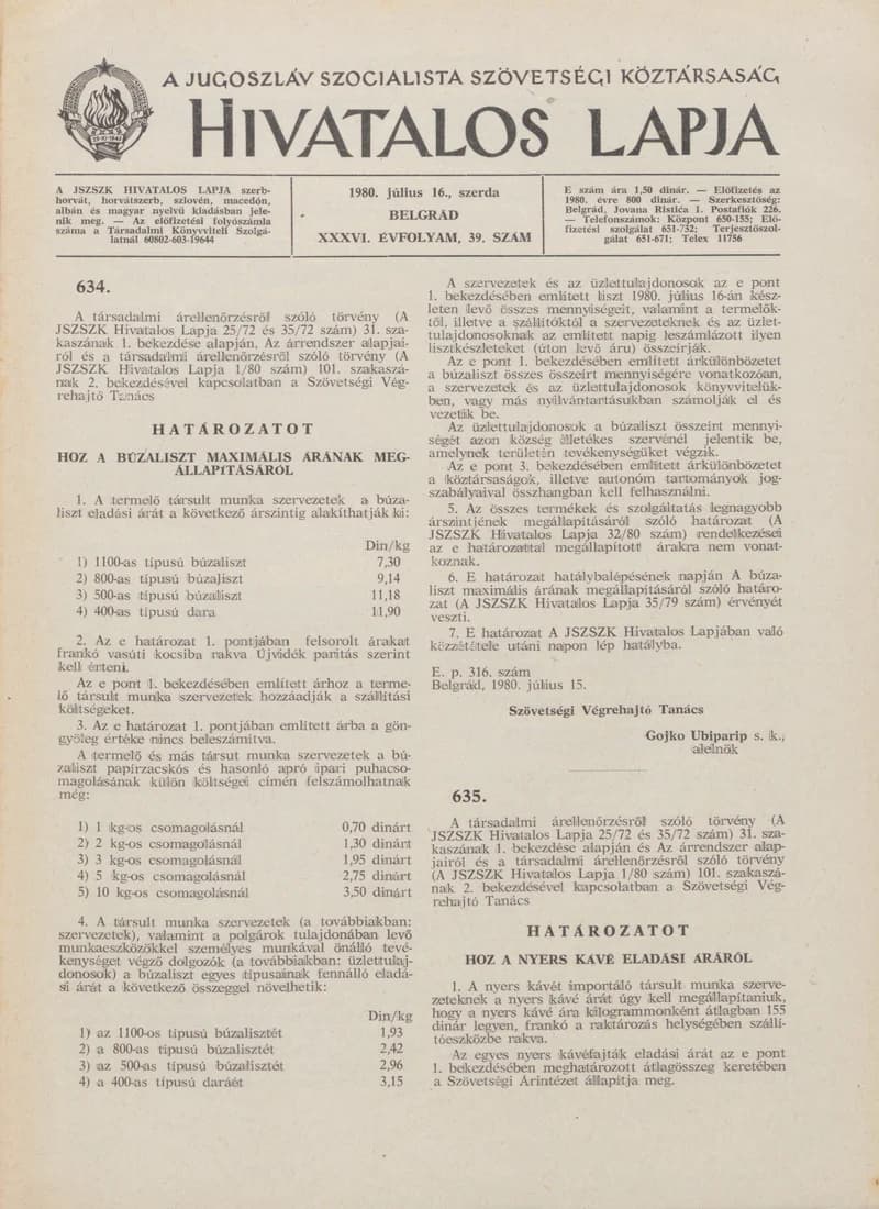 A Jugoszláv Szocialista Szövetségi Köztársaság Hivatalos Lapja, 36. évf. 1980. július 16. 39. sz. 1265–1268. oldal
