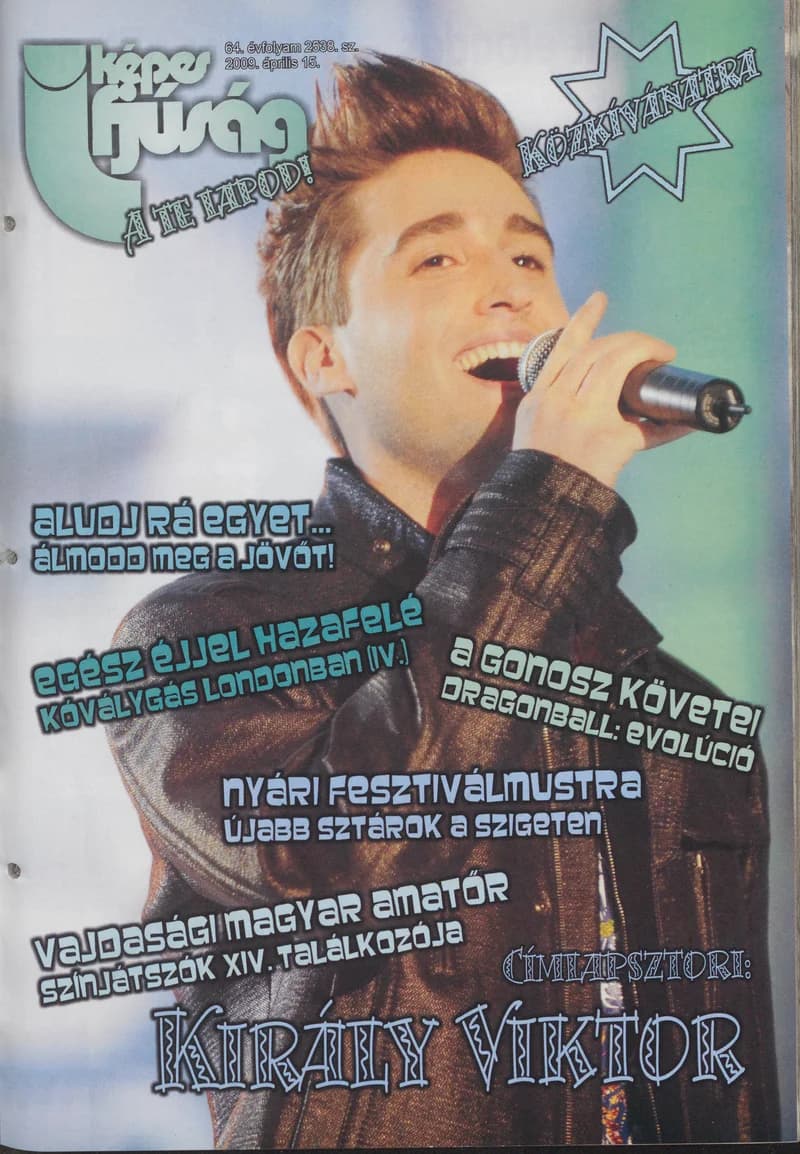 Képes Ifjúság, 65. évf. 2009. április 15. 2538. sz.