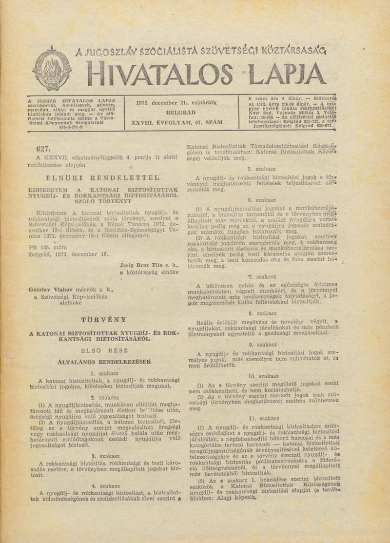 A Jugoszláv Szocialista Szövetségi Köztársaság Hivatalos Lapja, 28. évf. 1972. december 21. 67. sz. 1253–1316. oldal