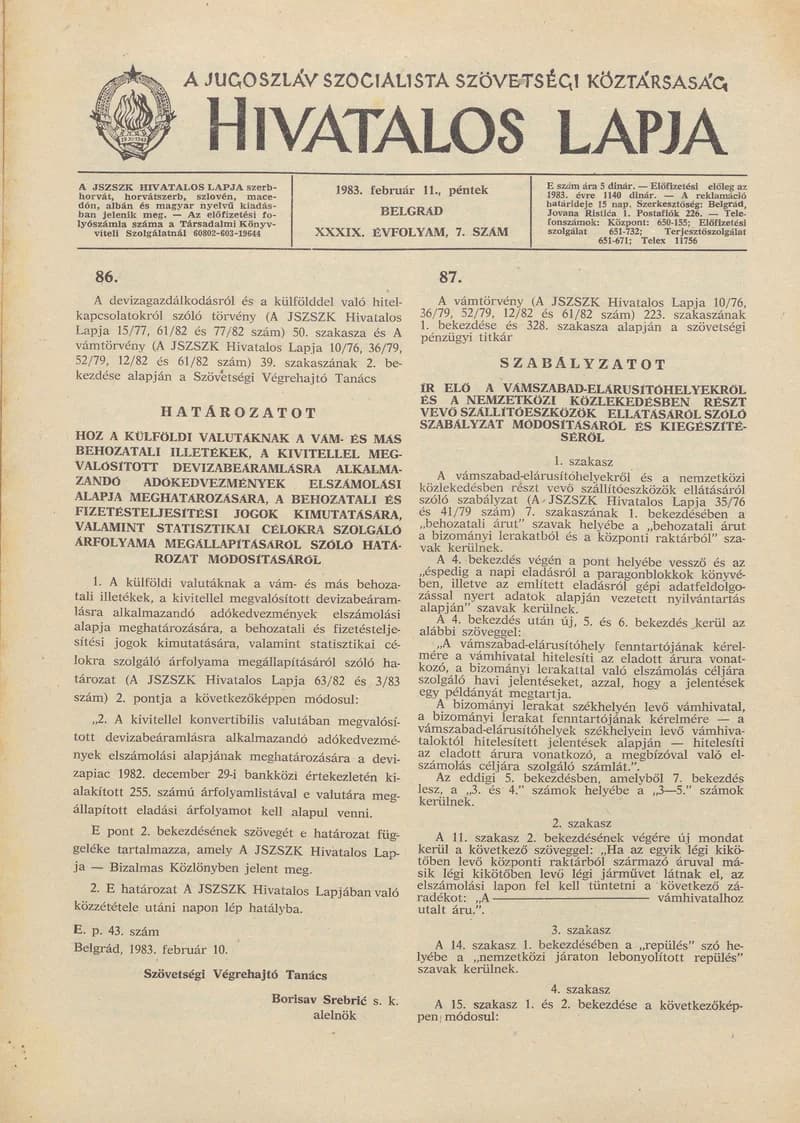 A Jugoszláv Szocialista Szövetségi Köztársaság Hivatalos Lapja, 39. évf. 1983. február 11. 7. sz. 113–120. oldal