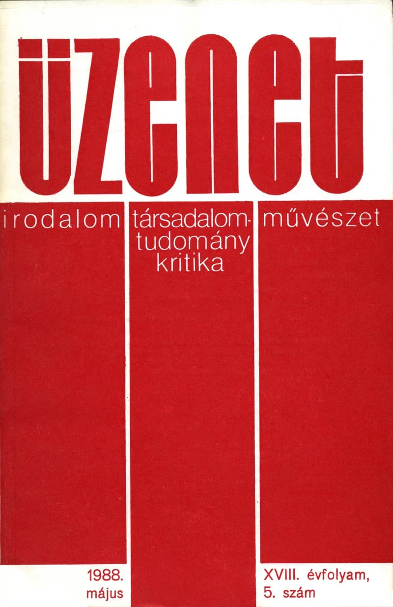 Üzenet, 18. évf. 1988. május. 5. sz. 283–359. oldal