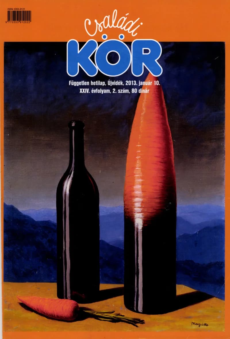 Családi Kör, 24. évf. 2013. január 10. 2. sz.