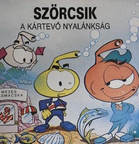 A kártevő nyalánkság