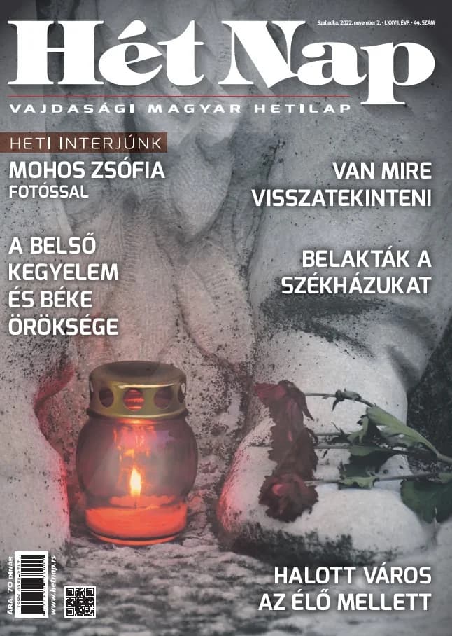 7 Nap, 77. évf. 2022. november 2. 44. sz.