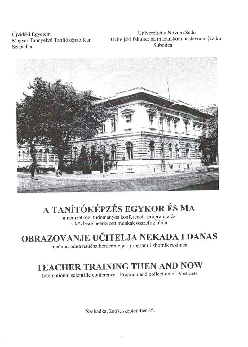 A tanítóképzés egykor és ma / Obrazovanje učitelja nekad i danas / Teacher training then and now 