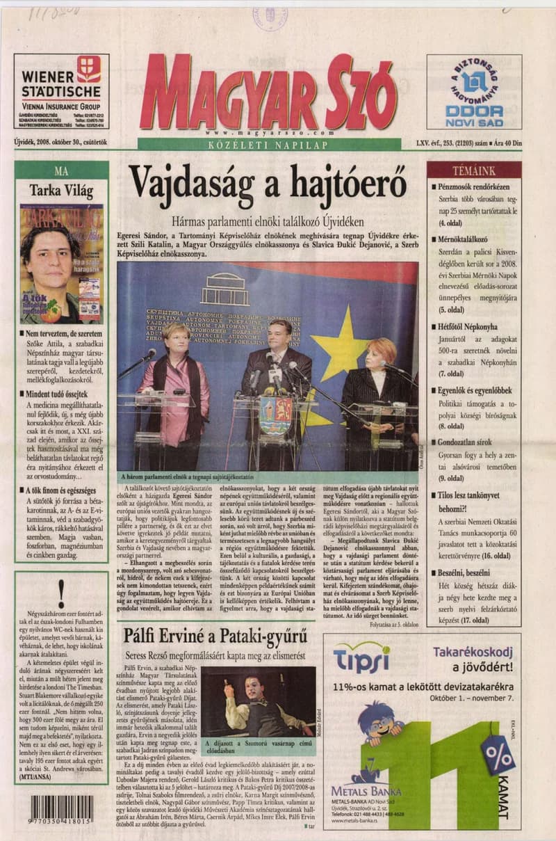 Magyar Szó, 65. évf. 2008. október 30. 253. sz. 1–20. oldal