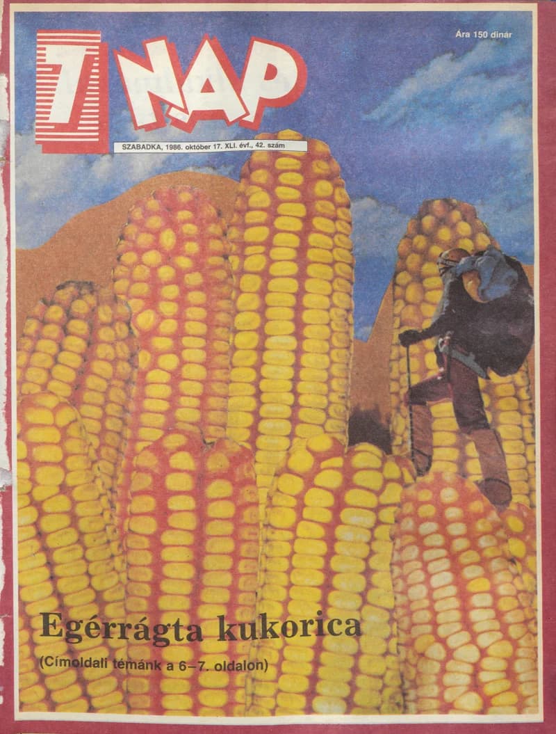7 Nap, 41. évf. 1986. október 17. 42. sz. 1–68. oldal