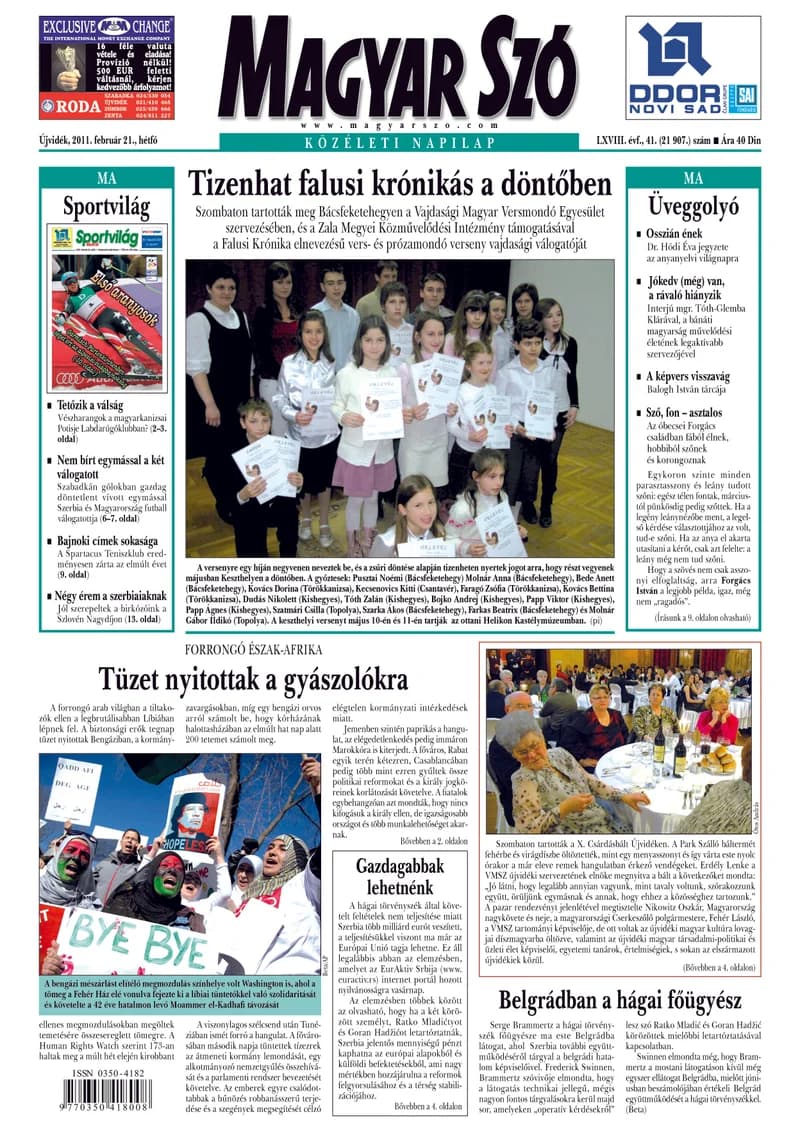 Magyar Szó, 68. évf. 2011. február 21. 41. sz. 1–16. oldal