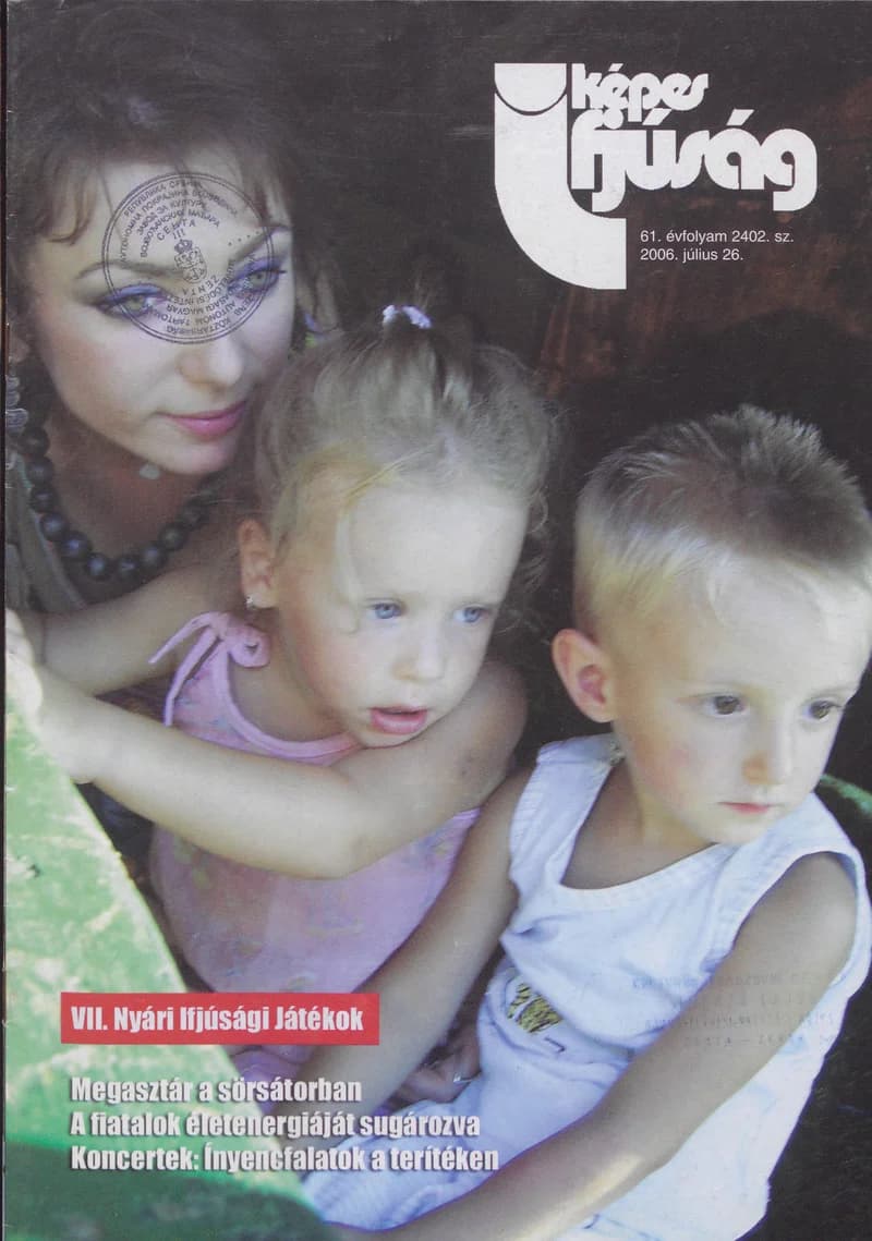 Képes Ifjúság, 62. évf. 2006. július 26. 2402. sz.