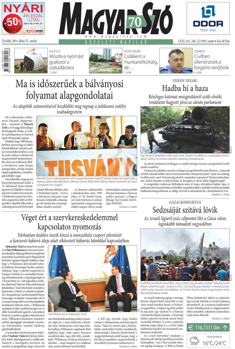 Magyar Szó, 71. évf. 2014. július 23. 168. sz. 1–16. oldal