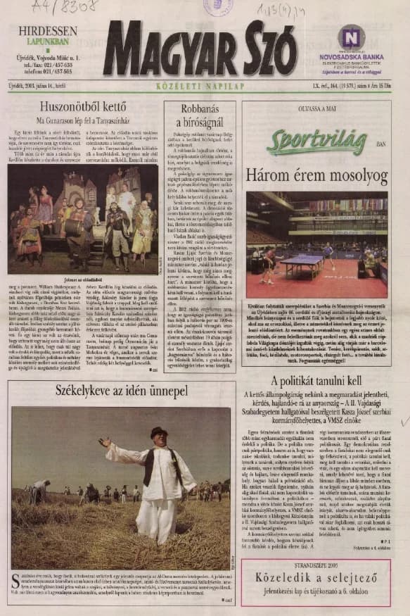 Magyar Szó, 60. évf. 2003. július 14. 164. sz. 1–16. oldal