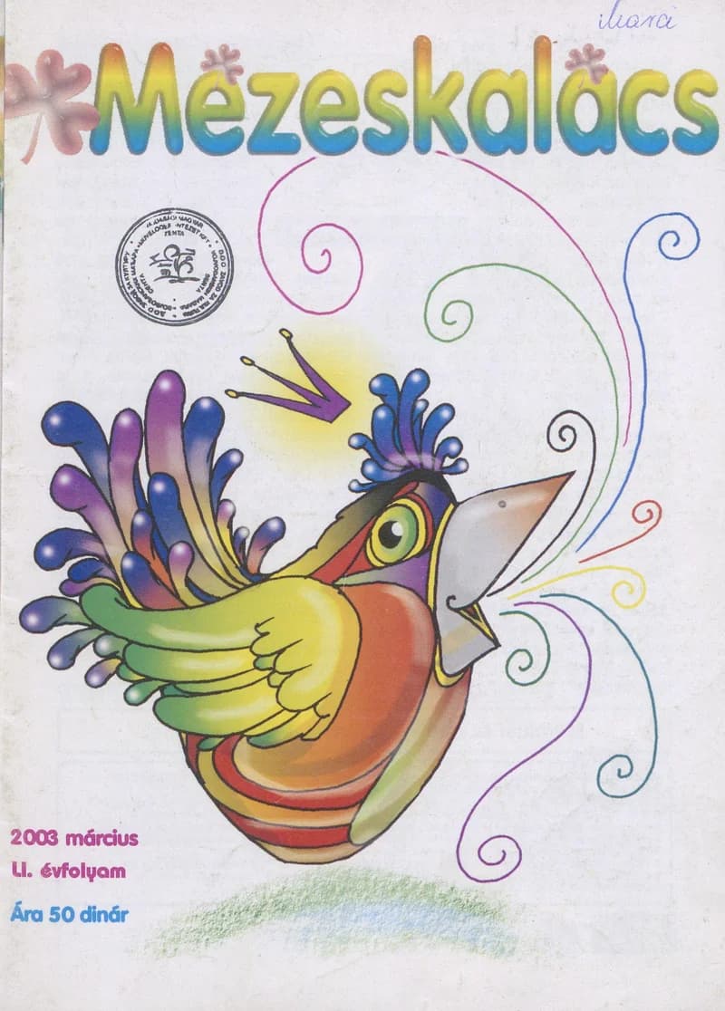 Mézeskalács, 51. évf. 2003. március. 3. sz.