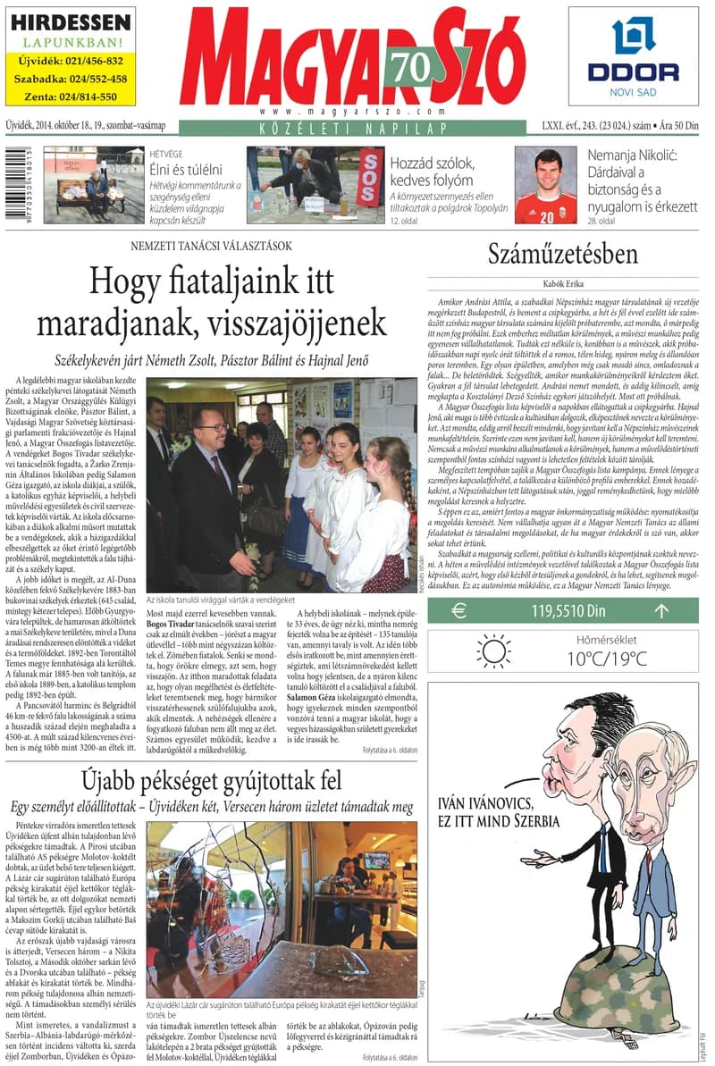 Magyar Szó, 71. évf. 2014. október 18. – 19. 243. sz. 1–32. oldal