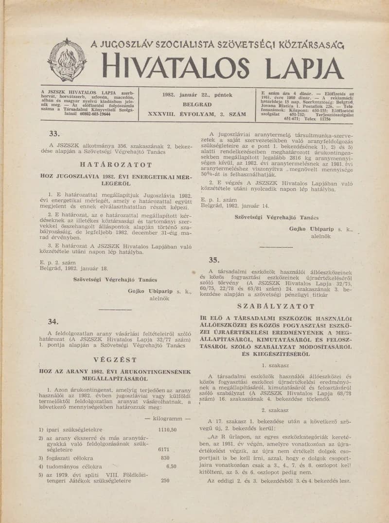 A Jugoszláv Szocialista Szövetségi Köztársaság Hivatalos Lapja, 38. évf. 1982. január 22. 3. sz. 77–84. oldal