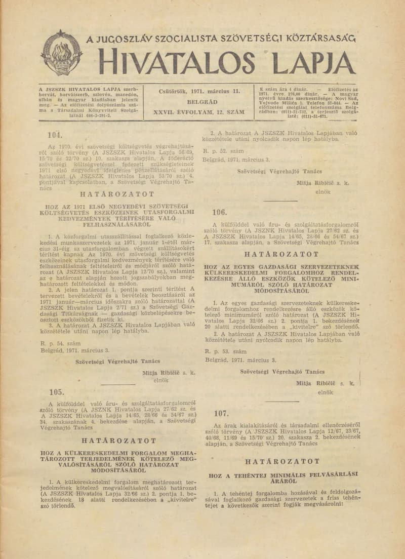 A Jugoszláv Szocialista Szövetségi Köztársaság Hivatalos Lapja, 27. évf. 1971. március 11. 12. sz. 225–232. oldal