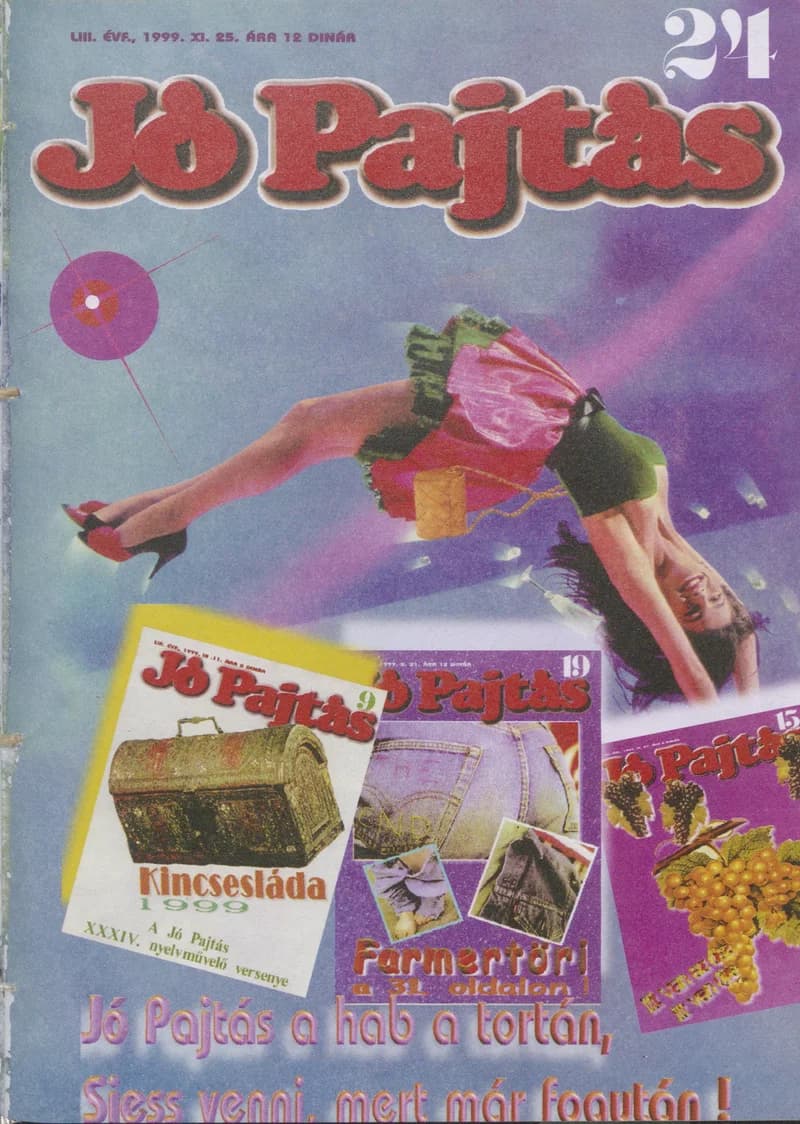 Jó Pajtás, 53. évf. 1999. november 25. 24. sz.