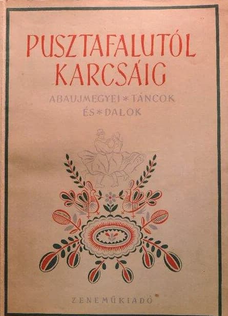 Pusztafalutól – Karcsáig 