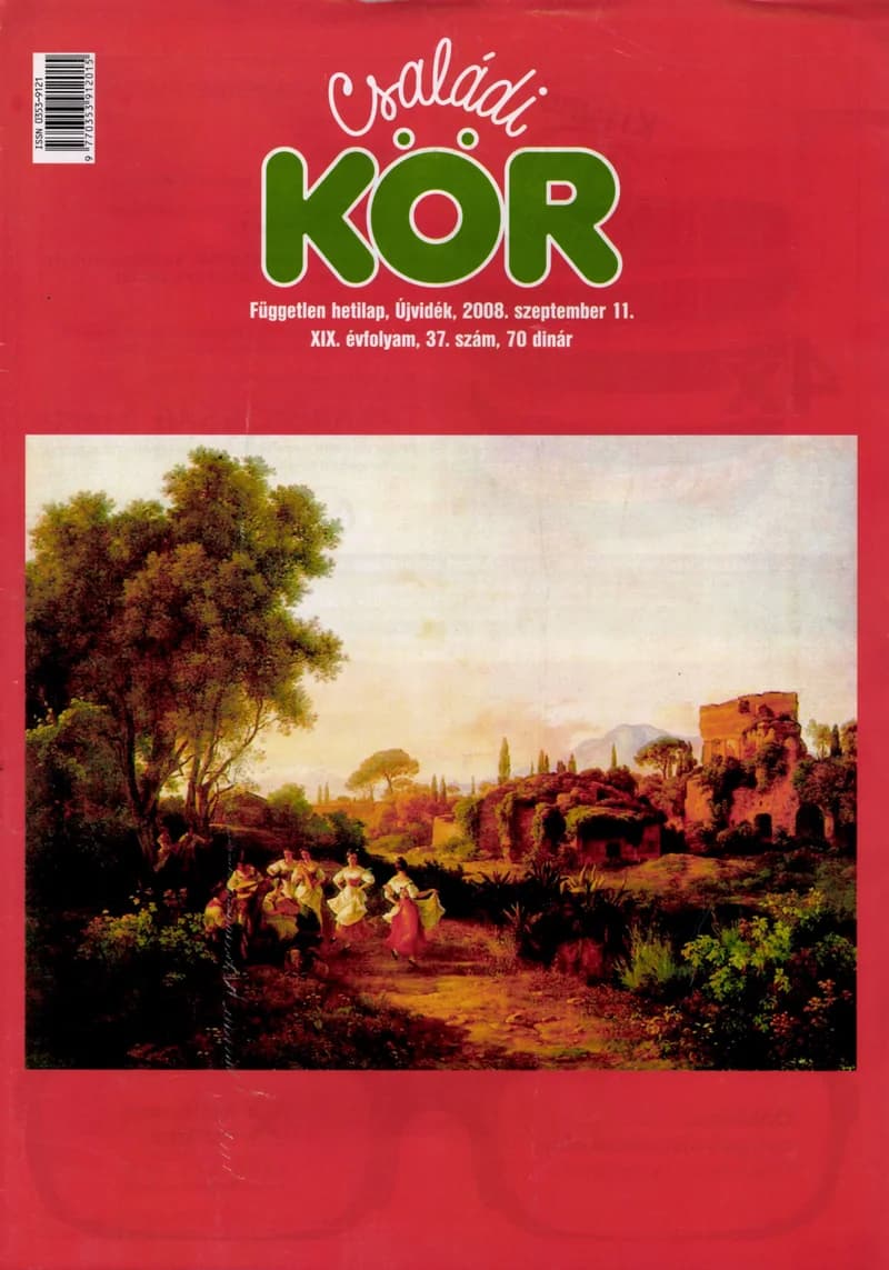 Családi Kör, 19. évf. 2008. szeptember 11. 37. sz.