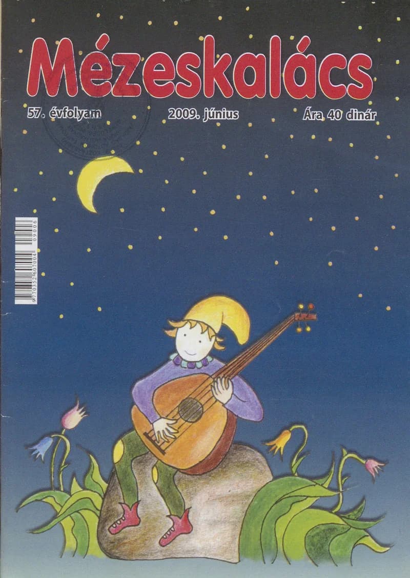 Mézeskalács, 57. évf. 2009. június. 6. sz.