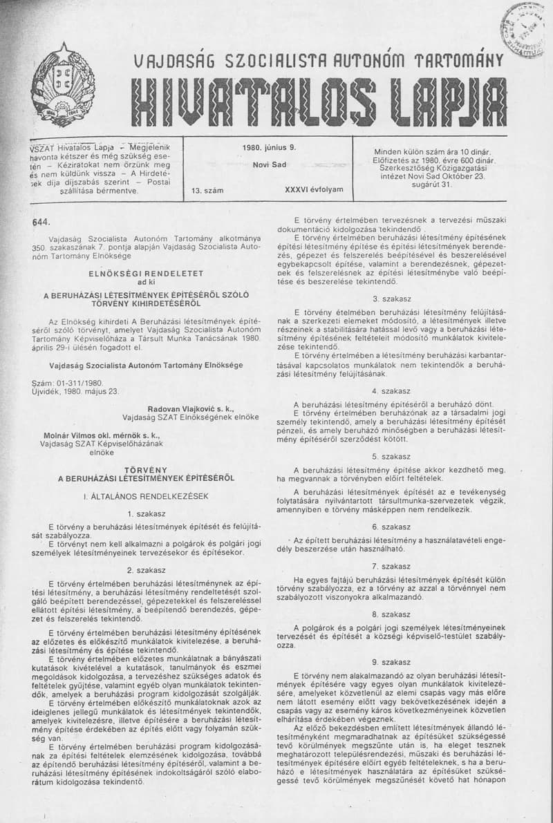 Vajdaság Szocialista Autonóm Tartomány Hivatalos Lapja, 36. évf. 1980. június 9. 13. sz. 783–830. oldal