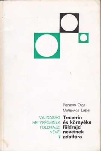 Temerin és környéke földrajzi neveinek adattára