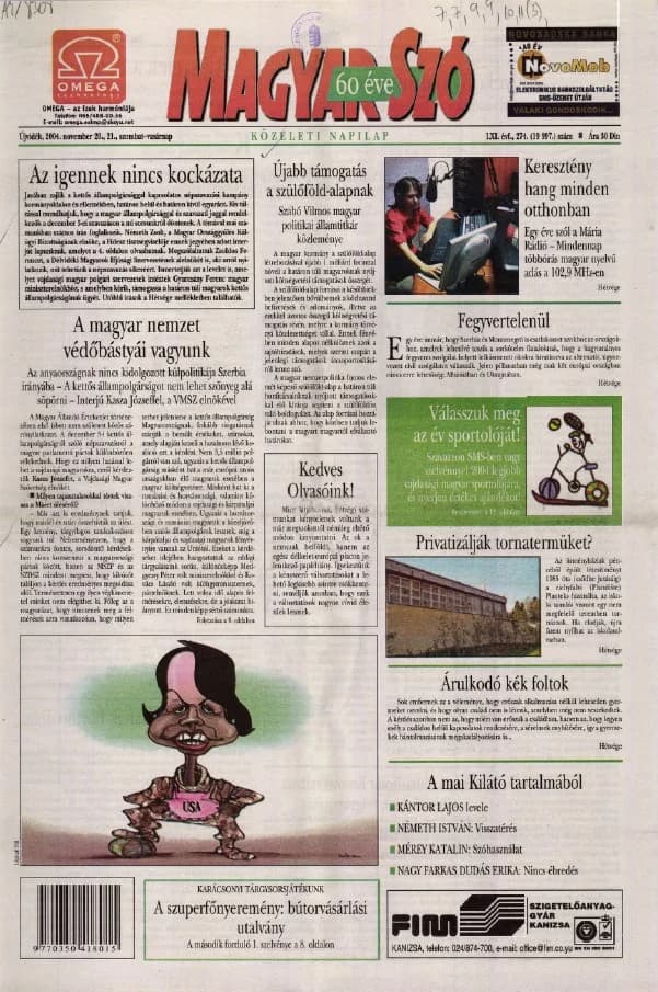 Magyar Szó, 61. évf. 2004. november 20. – 21. 274. sz. 1–12. oldal