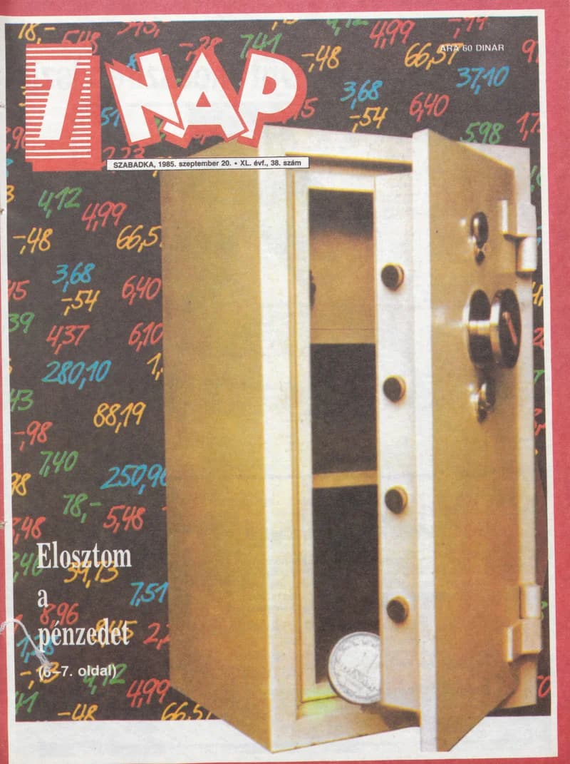 7 Nap, 40. évf. 1985. szeptember 20. 38. sz. 1–68. oldal