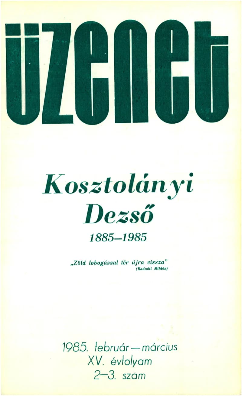 Üzenet, 15. évf. 1985. február – március. 2–3. sz. 67–264. oldal