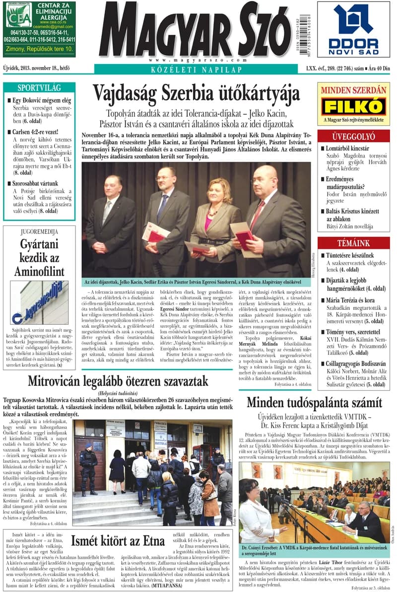 Magyar Szó, 70. évf. 2013. november 18. 269. sz. 1–16. oldal