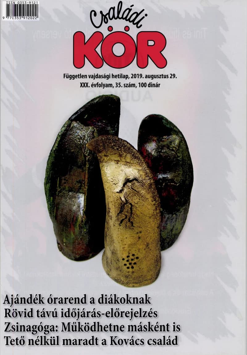 Családi Kör, 30. évf. 2019. augusztus 29. 35. sz.