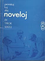 Premiitaj noveloj kaj aliaj 