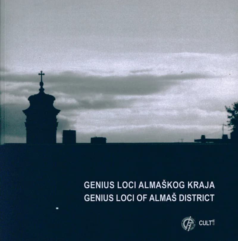 Genius loci Almaškog kraja / Genius Loci of Almaš district 