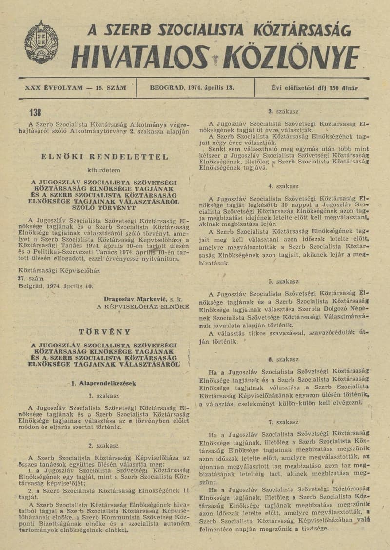 A Szerb Szocialista Köztársaság Hivatalos Közlönye, 30. évf. 1974. április 13. 15. sz. 681–696. oldal