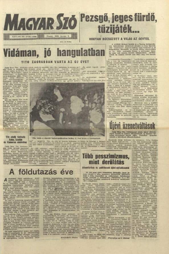 Magyar Szó, 25. évf. 1969. január 3. 1. sz. 1–12. oldal