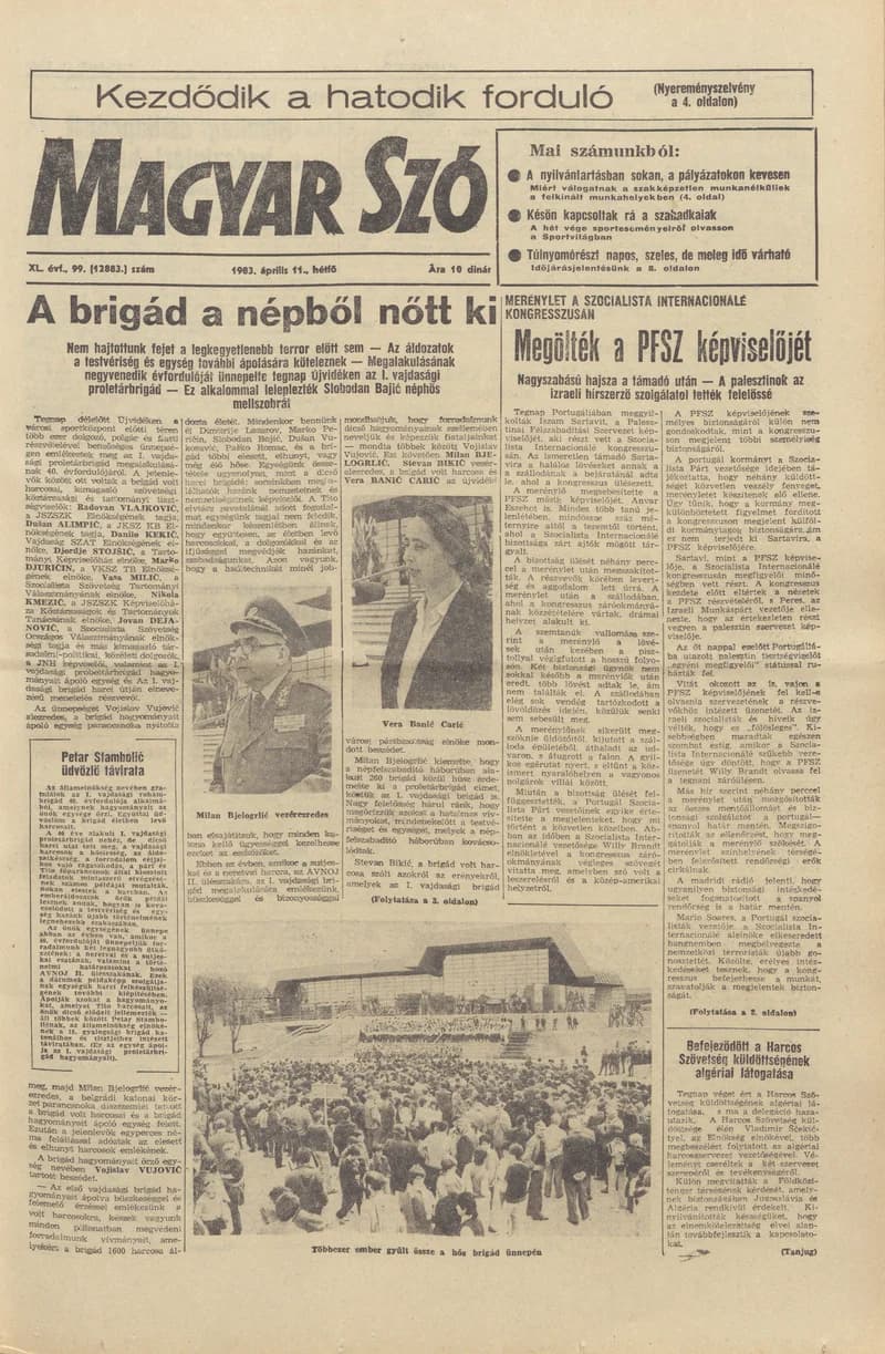 Magyar Szó, 40. évf. 1983. április 11. 99. sz. 1–16. oldal