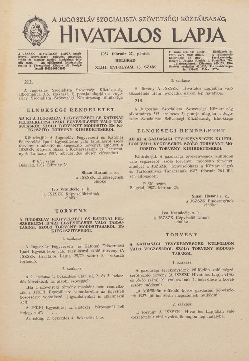 A Jugoszláv Szocialista Szövetségi Köztársaság Hivatalos Lapja, 43. évf. 1987. február 27. 13. sz. 361–408. oldal