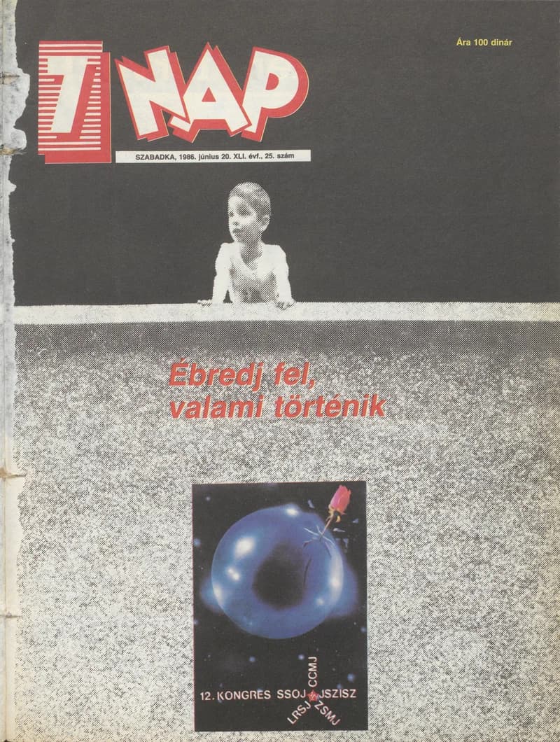 7 Nap, 41. évf. 1986. június 20. 25. sz. 1–68. oldal