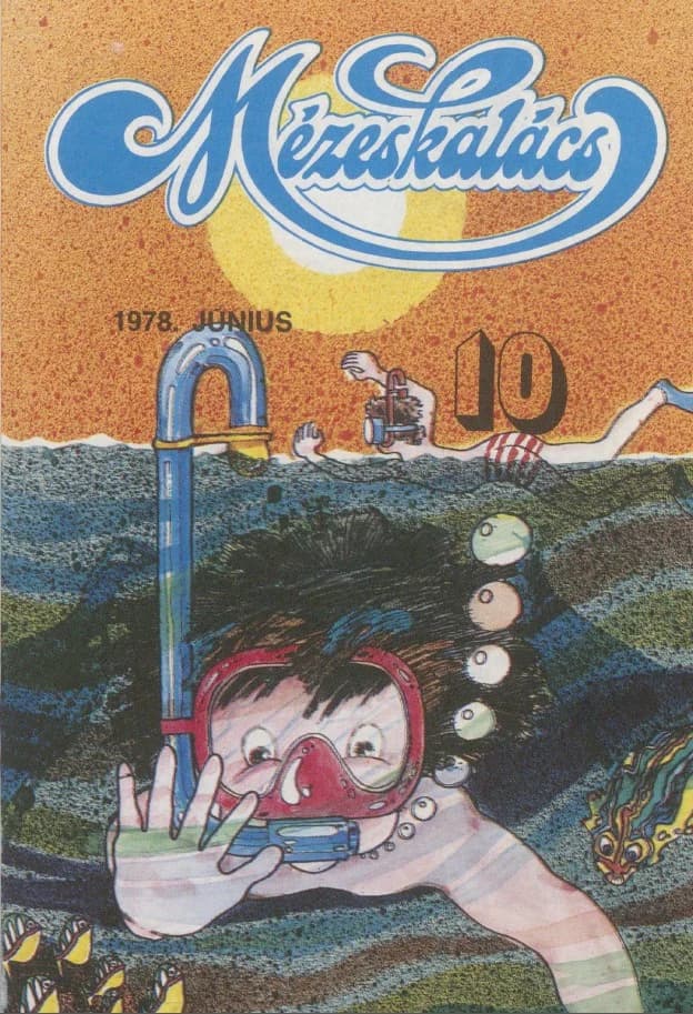 Mézeskalács, 26. évf. 1978. június. 6. sz.