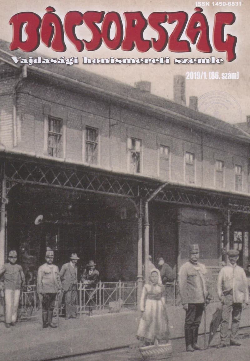 Bácsország, 25. évf. 2019. 1. sz.