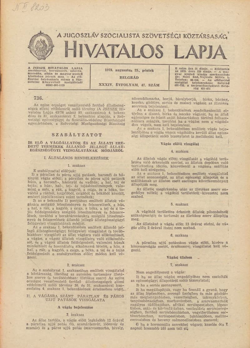 A Jugoszláv Szocialista Szövetségi Köztársaság Hivatalos Lapja, 34. évf. 1978. augusztus 25. 47. sz. 2037–2120. oldal