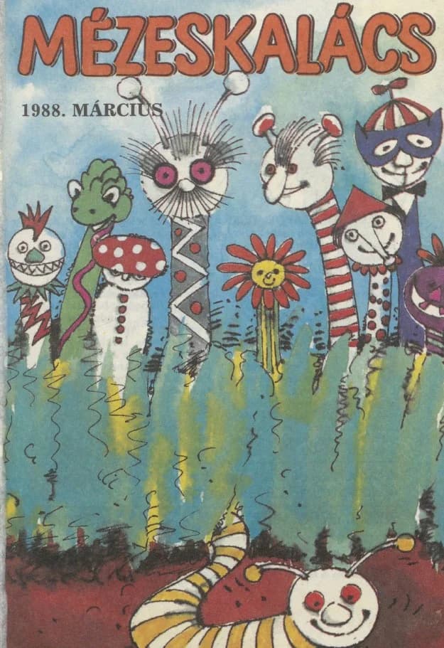 Mézeskalács, 36. évf. 1988. március. 3. sz.