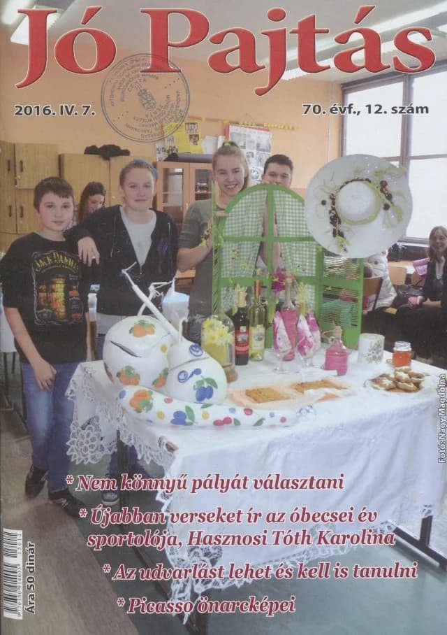 Jó Pajtás, 70. évf. 2016. április 7. 12. sz.
