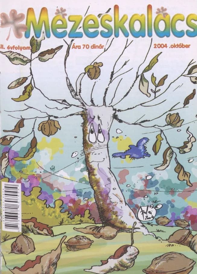 Mézeskalács, 52. évf. 2004. október. 8. sz.