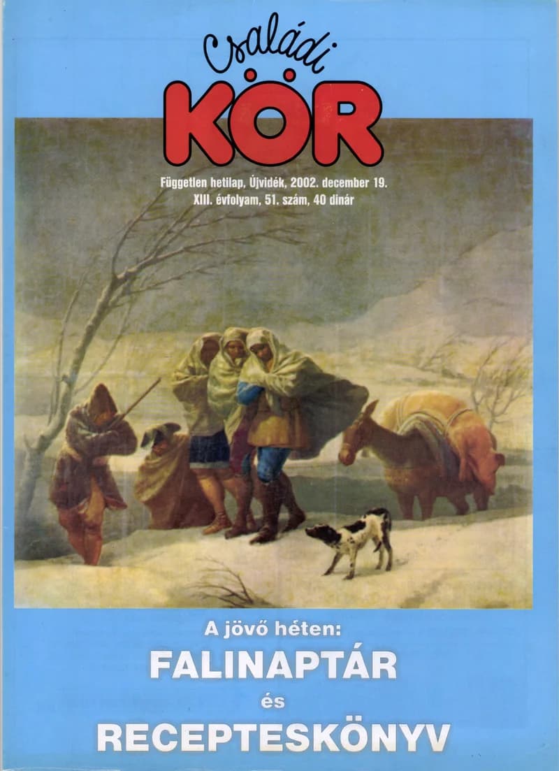 Családi Kör, 13. évf. 2002. december 19. 51. sz.