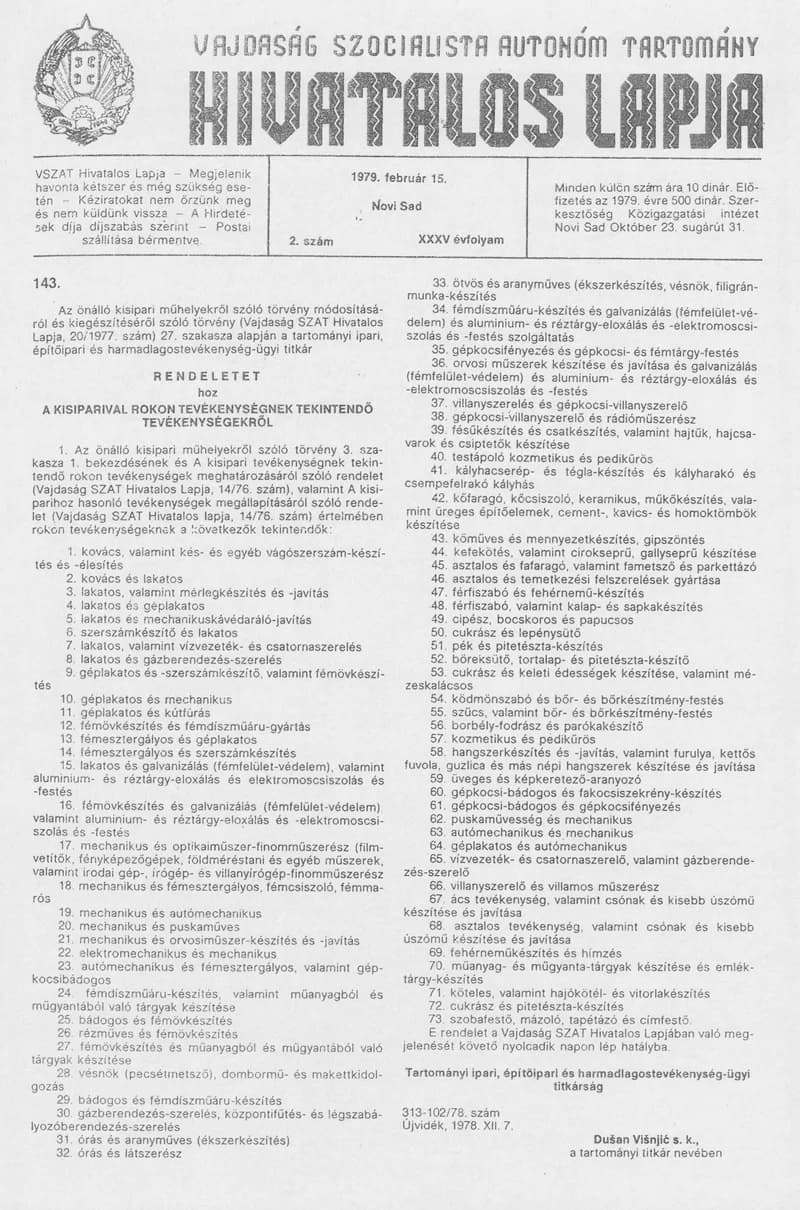 Vajdaság Szocialista Autonóm Tartomány Hivatalos Lapja, 35. évf. 1979. február 15. 2. sz. 153–224. oldal