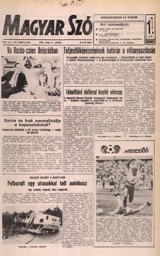 Magyar Szó, 43. évf. 1986. június 6. 153. sz. 1–24. oldal