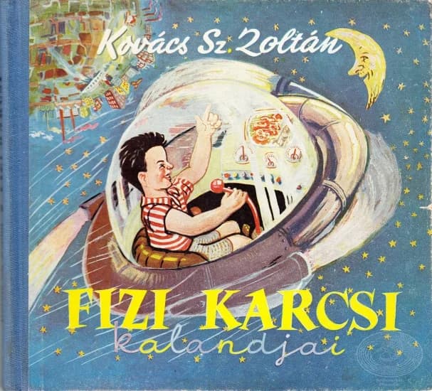 Fizi Karcsi kalandjai